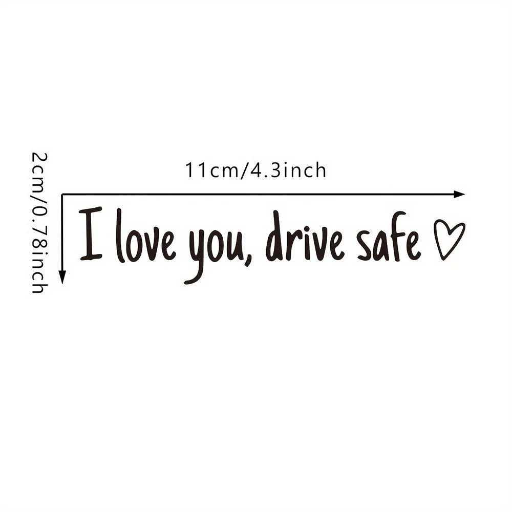 Drive Safe, I Love You™ Car Mirror Sticker - Heartfelt Daily Reminder
