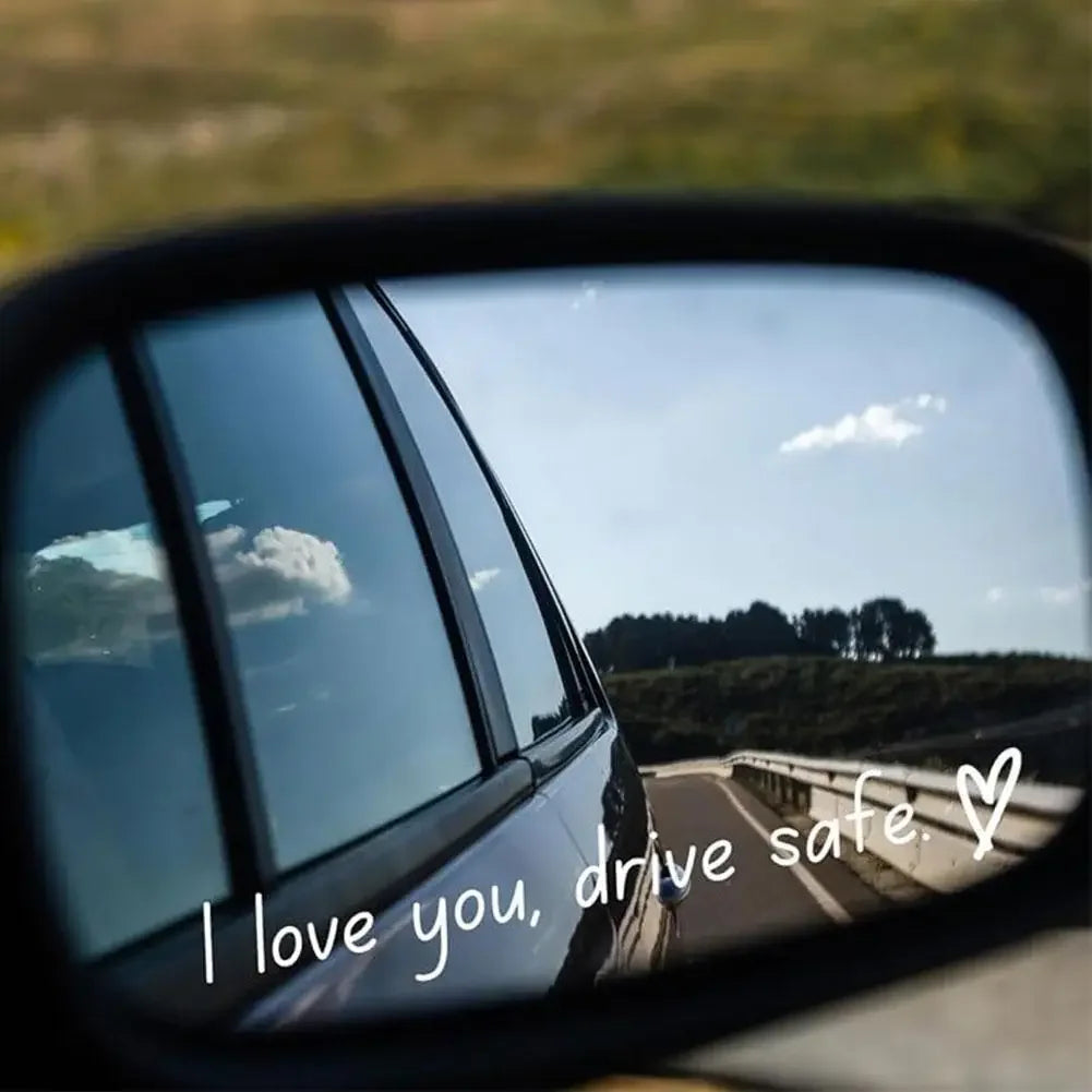 Drive Safe, I Love You™ Car Mirror Sticker - Heartfelt Daily Reminder